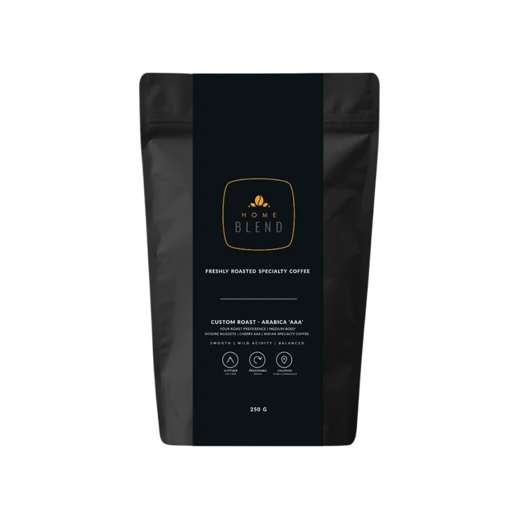 Home Blend Custom Roast - Arabica Coffee Beans